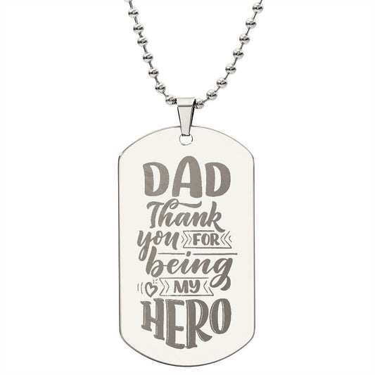 Dad, Thank you for being my Hero
