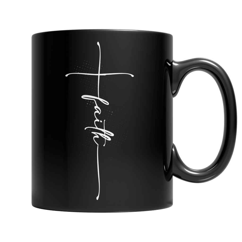 11oz Black Mug - Faith Coffee Mug