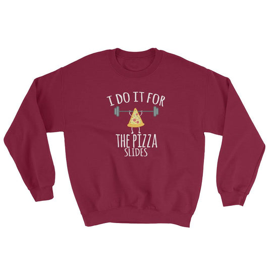 For Pizza  Unisex Sweatshirt 