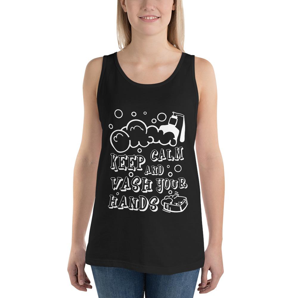 Keep Calm And Wash Your Hands Unisex Tank Top 