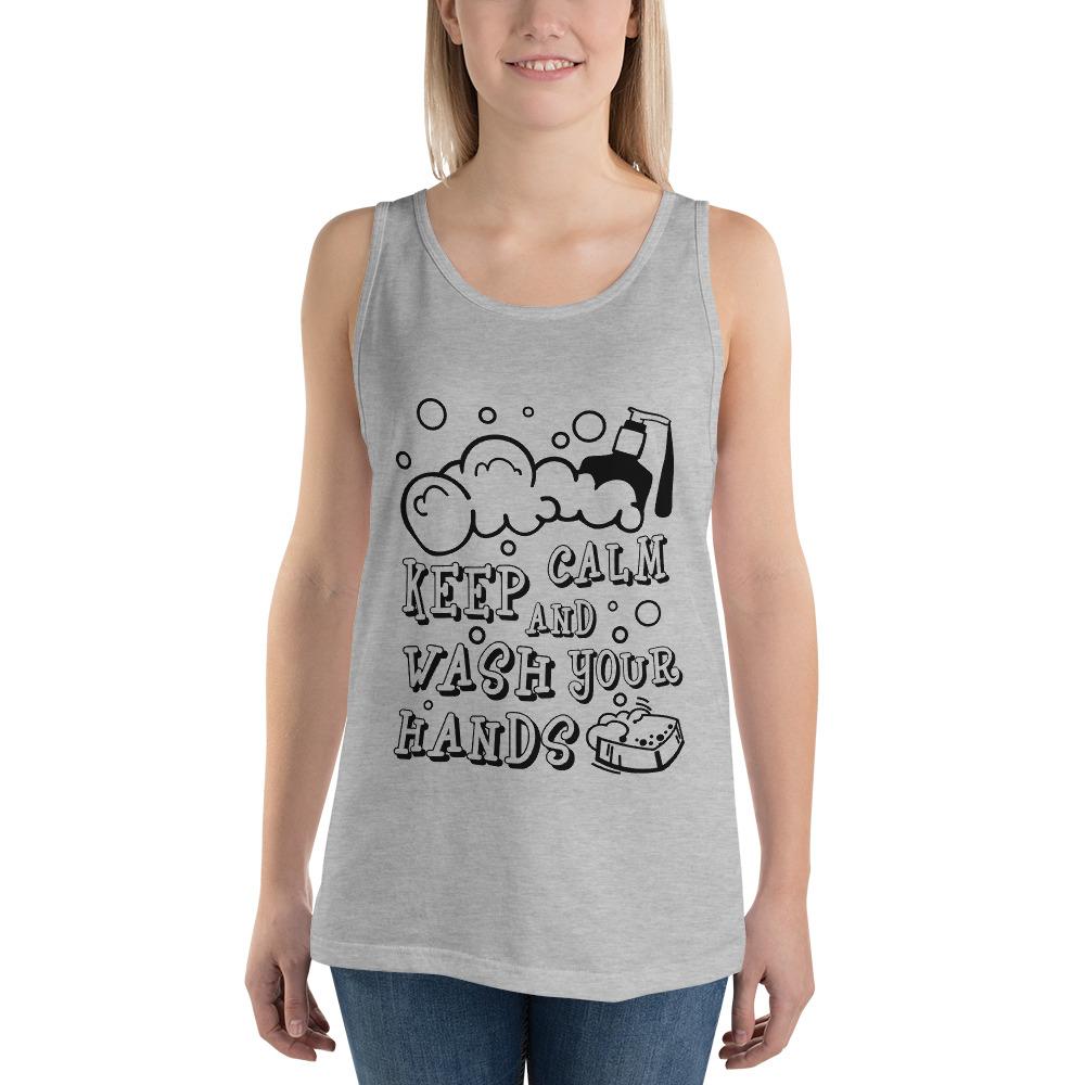 Keep Calm And Wash Your Hands Unisex Tank Top 