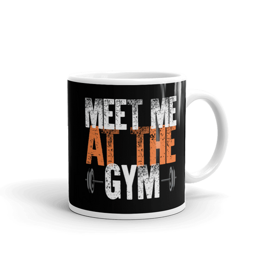 Mug - Meet Me At The Gym
