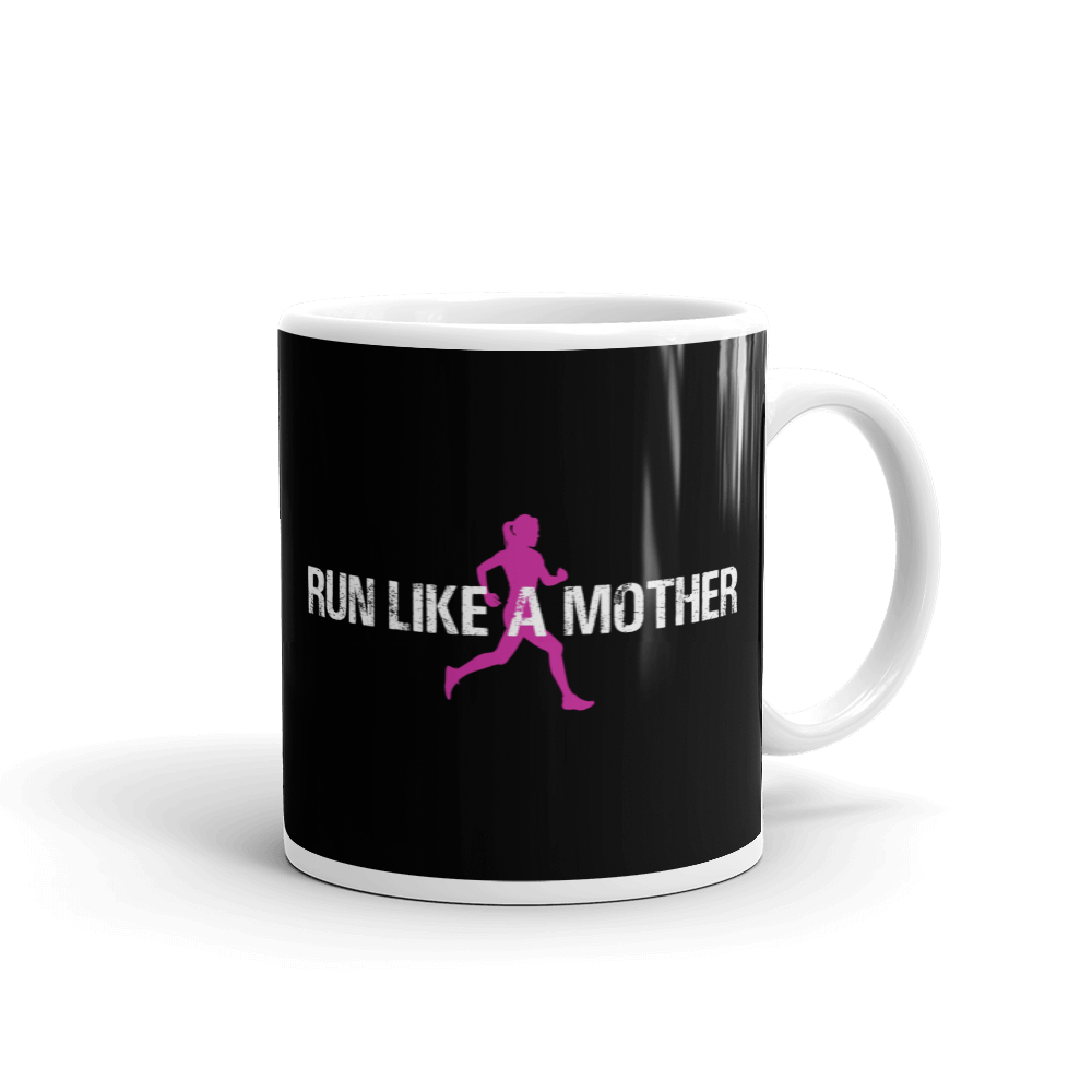 Mug - Run Like A Mother