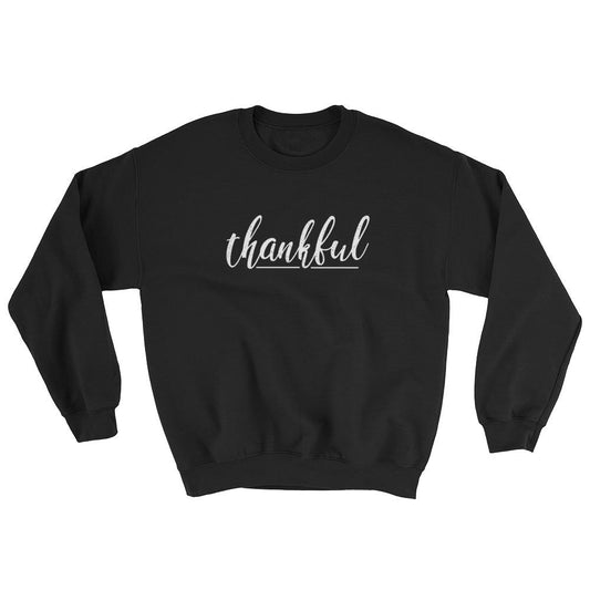 Thankful Unisex Sweatshirt 