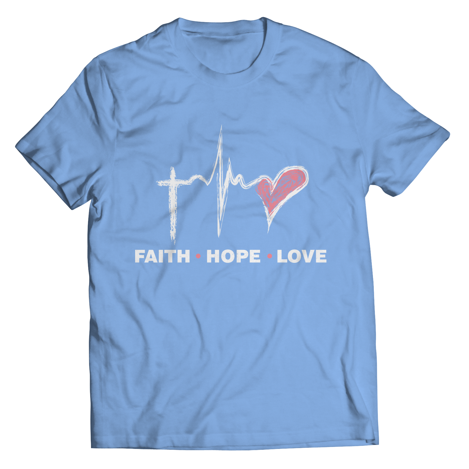 Unisex Shirt - Faith Hope Love T-Shirt