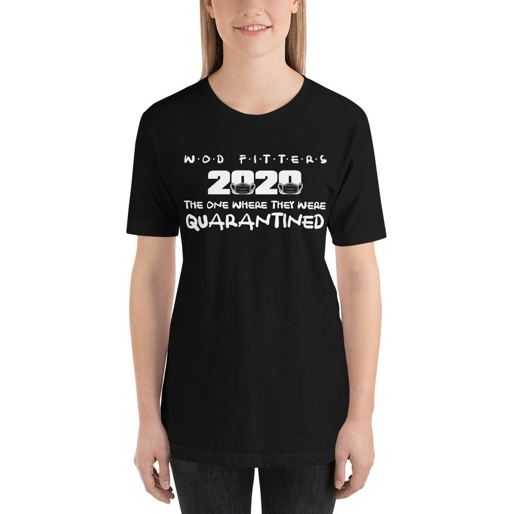 WOD Fitters 2020 Quarantined Short-Sleeve Unisex T-Shirt 