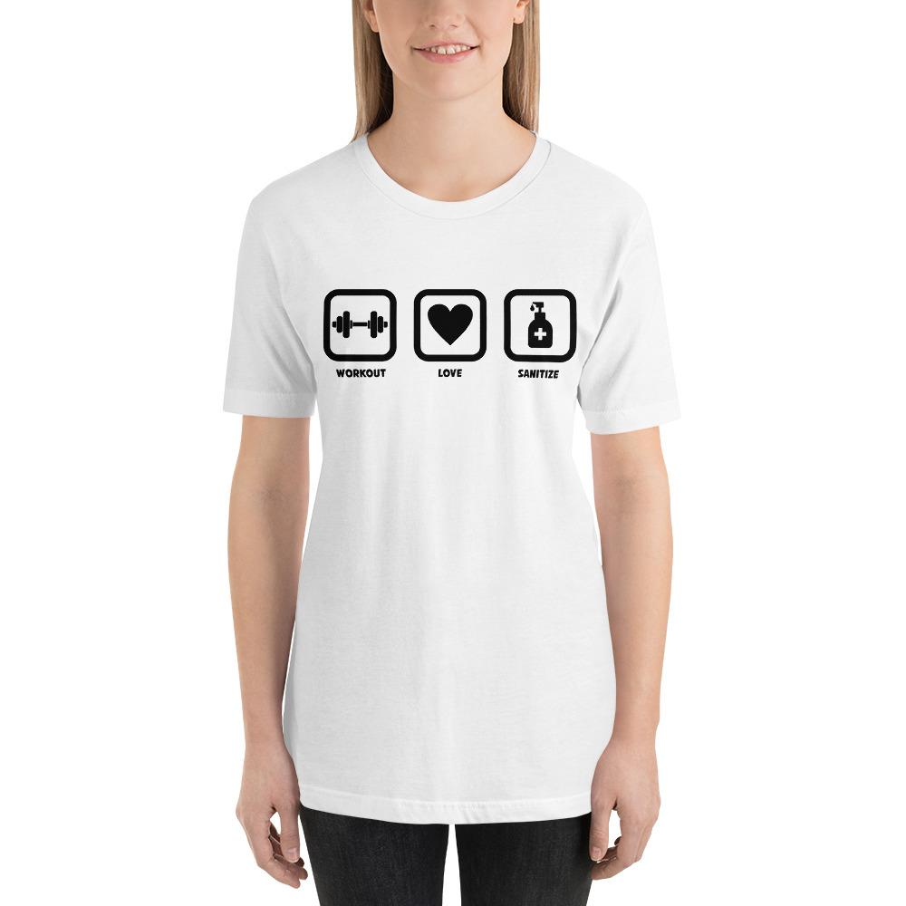 Workout Love Sanitize Short-Sleeve Unisex T-Shirt 
